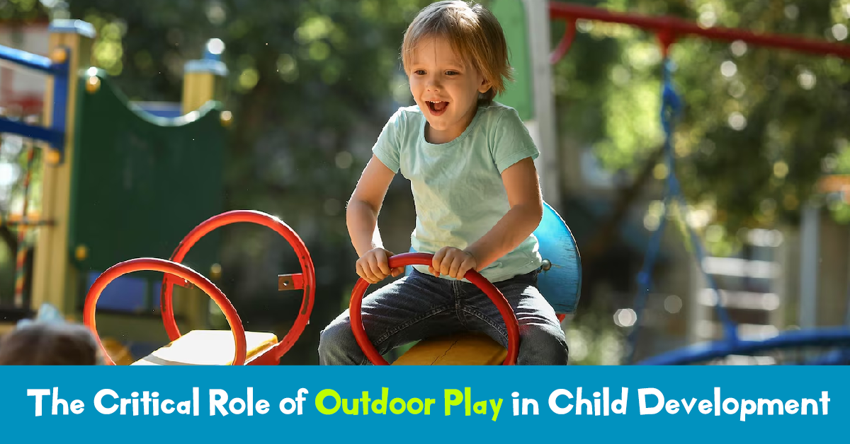 Outdoor Play in Child Development